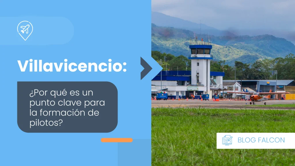 Villavicencio - punto clave para la formacion de pilotos